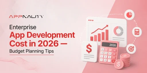 Enterprise App Development Cost in 2026